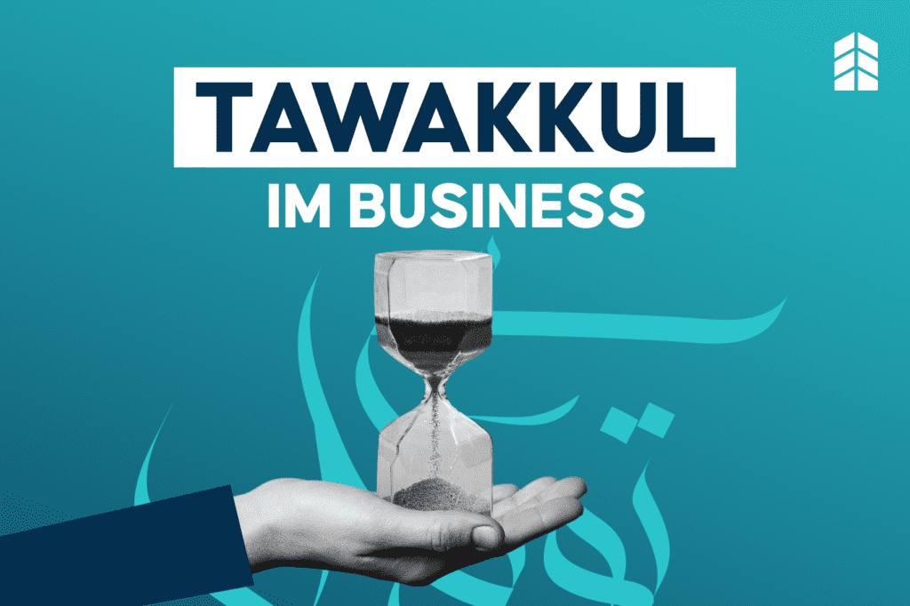 Tawakkul im Business - Beitragsbild