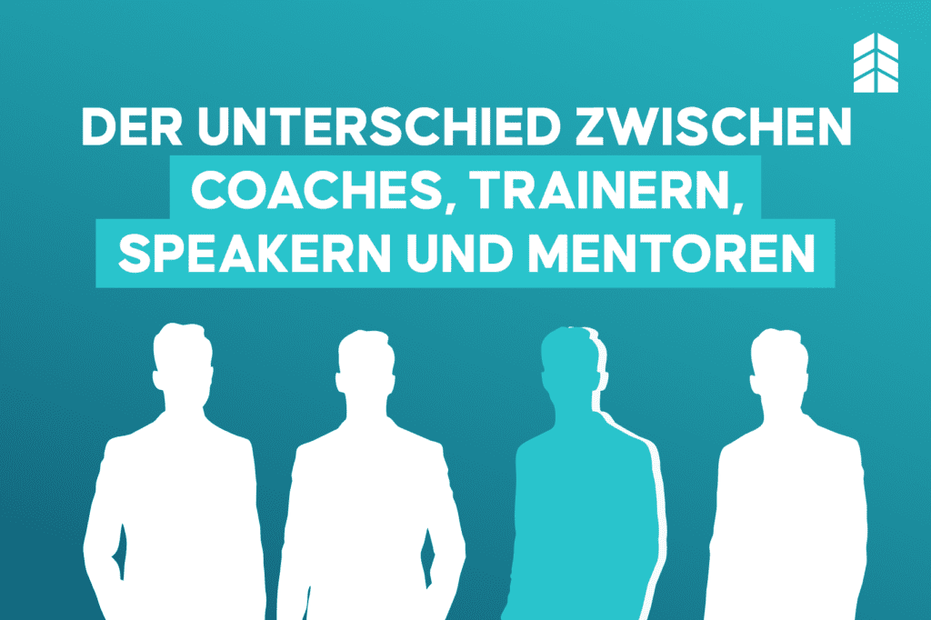 Der Unterschied zwischen einem Coach, Trainer, Mentor und Berater – Beitragsbild