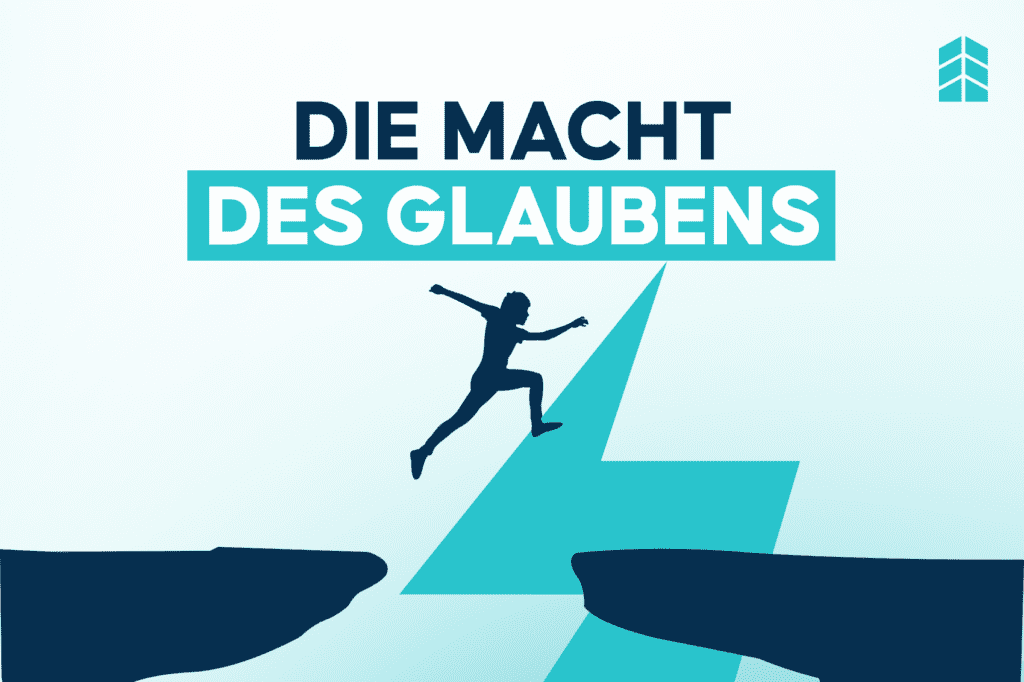 Ein Leben in Erfolg – Die Macht des Glaubens